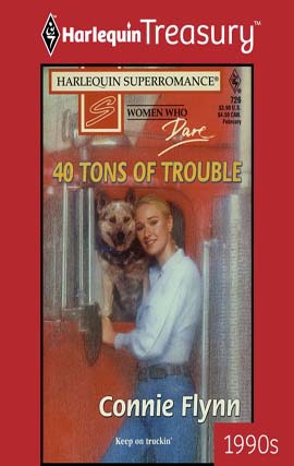 Title details for 40 Tons of Trouble by Connie Flynn - Available
